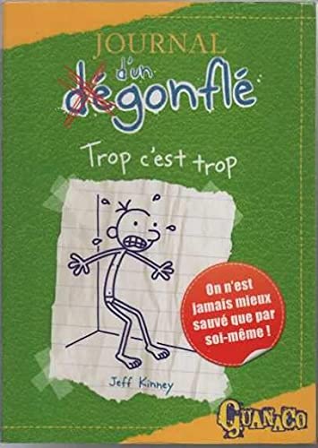 JOURNAL D'UN DÉGONFLÉ - 3