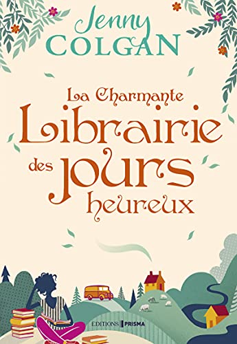 LA CHARMANTE LIBRAIRIE DES JOURS HEUREUX - 1