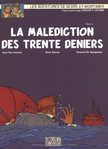 LA MALÉDICTION DES TRENTE DENIERS  - TOME 1