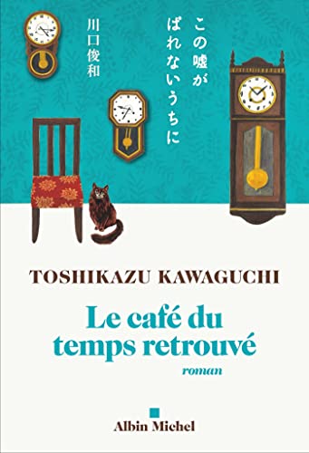 LE CAFÉ DU TEMPS RETROUVÉ - 2