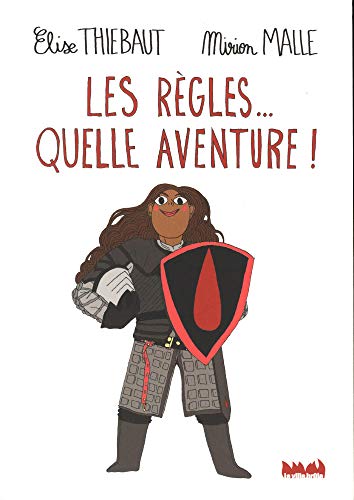 LES RÈGLES... QUELLE AVENTURE !